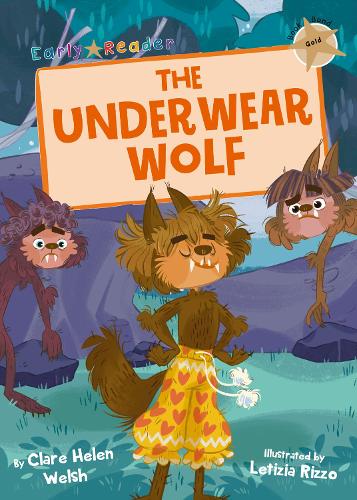The Underwear Wolf (Gold Early Reader) (Early Reader Gold)
