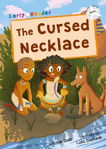 The Cursed Necklace: (White Early Reader) (Maverick Early Readers)