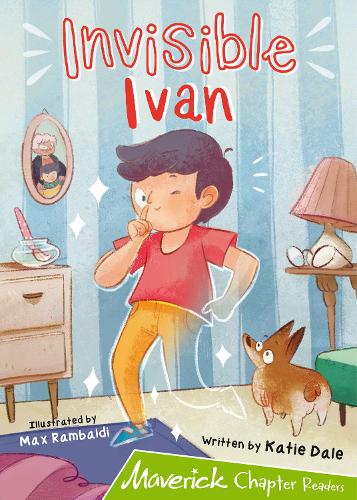 Invisible Ivan: (Lime Chapter Reader)