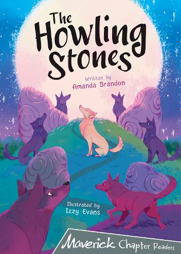 The Howling Stones: (Grey Chapter Reader)