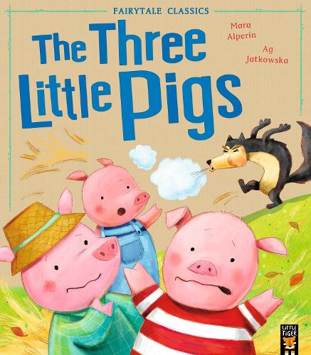 The Three Little Pigs (My First Fairy Tales)