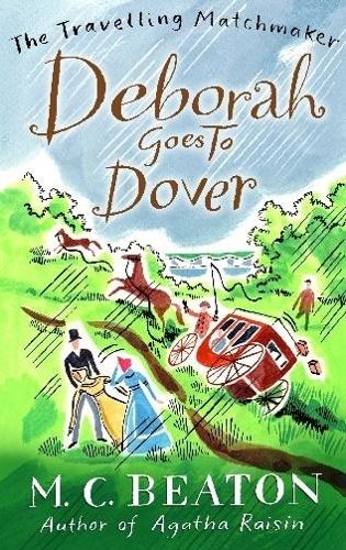 Deborah Goes to Dover (Travelling Matchmaker, Book 5)