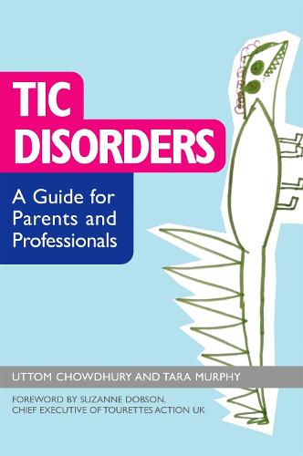 Tic Disorders (Jkp Essentials)