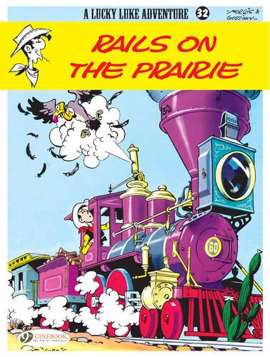 Lucky Luke Vol.32: Rails on the Prairie