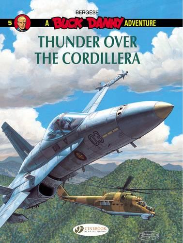 Buck Danny Vol. 5 : Thunder Over the Cordillera