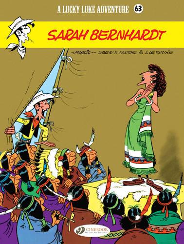 Lucky Luke Vol. 63: Sarah Bernhardt (Lucky Luke Adventures)