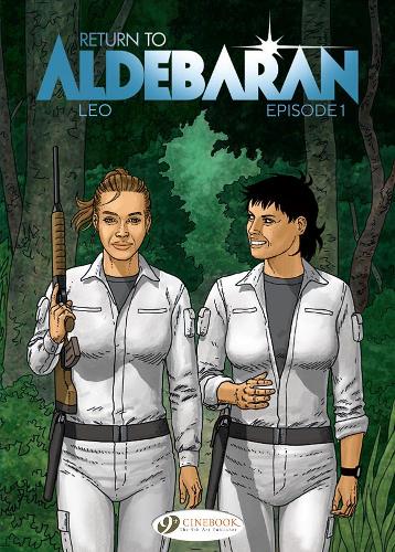 Return to Aldebaran Vol. 1: Episode 1