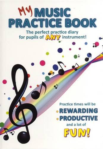 My Music Practice Book All Inst