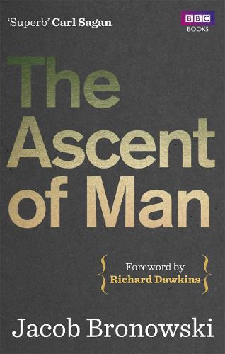 The Ascent Of Man