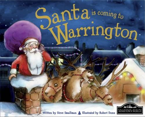 Santa is Coming to Warrington