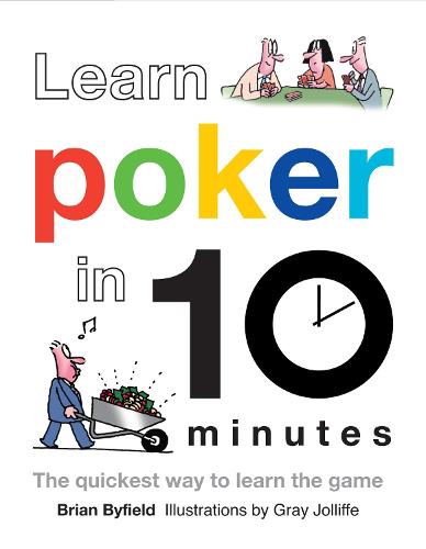 Learn Poker in 10 Minutes (Learn in 10 Minutes)