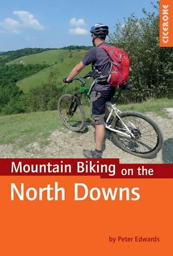 Mountain Biking on the North Downs (Cicerone Guides)