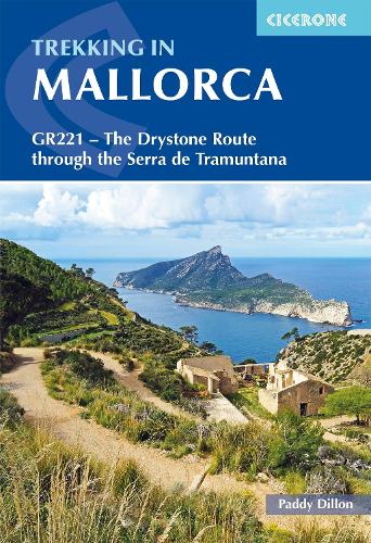 Trekking in Mallorca: GR221 - The Drystone Route (International Trekking)