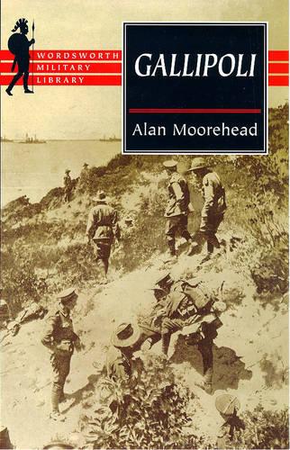 Gallipoli (Wordsworth Military Library)