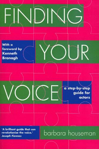 Finding Your Voice: A Complete Voice Training Manual for Actors (Nick Hern Books)