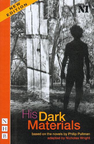 His Dark Materials - The Play (Nick Hern Books)