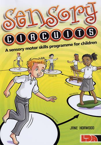 Sensory Circuits: A Sensory Motor Skills Programme for Children