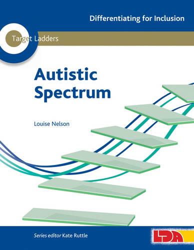 Target Ladders: Autistic Spectrum (Differentiating for Inclusion)