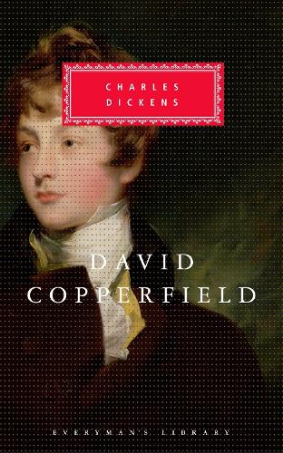 David Copperfield: Charles Dickens