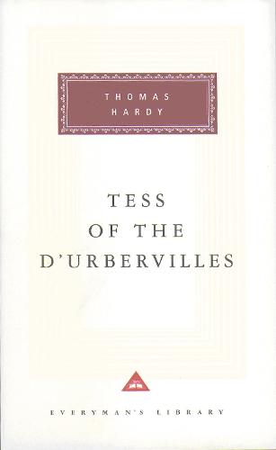Tess Of The D'urbervilles (Everyman's Library classics)