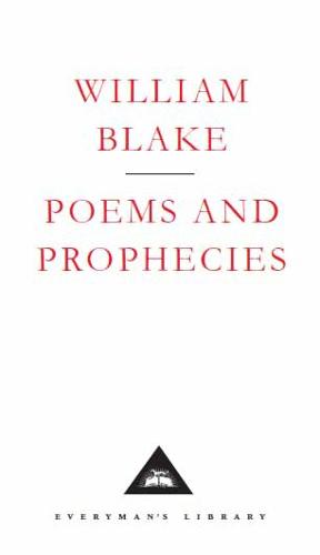 Poems And Prophecies (Everyman's Library Classics)