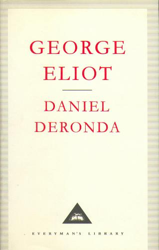 Daniel Deronda (Everyman's Library classics)
