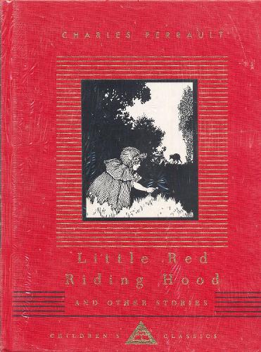 Little Red Riding Hood (Everyman's Library CHILDREN'S CLASSICS)