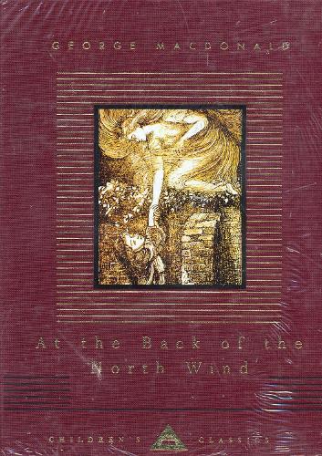 At The Back Of The North Wind (Everyman's Library Children's Classics)