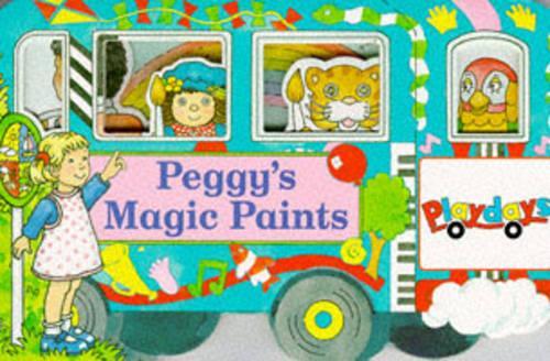 Peggy's Magic Paints (Playdays S.)