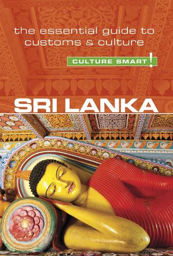 Sri Lanka - Culture Smart! The Essential Guide to Customs & Culture