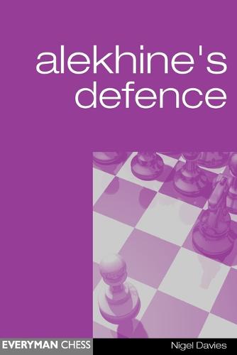 Alekhine's Defence (Everyman Chess)