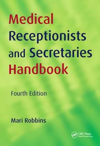 Medical Receptionists and Secretaries Handbook, 4th Edition