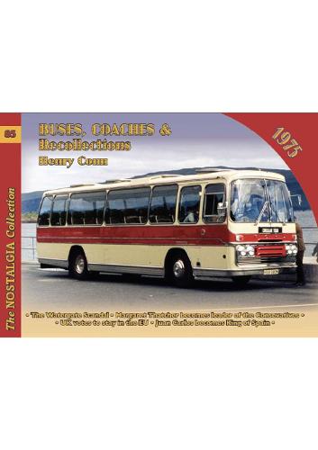 Buses, Coaches & Recollections 1975 (Nostalgia Collection)