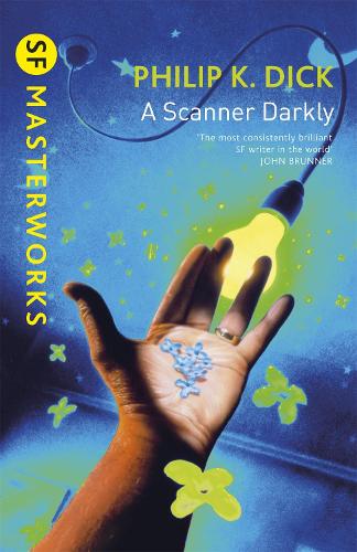 A Scanner Darkly (S.F. MASTERWORKS)