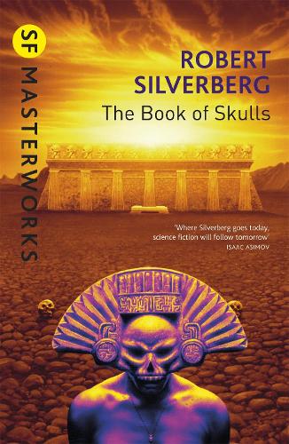 The Book Of Skulls (S.F. MASTERWORKS)