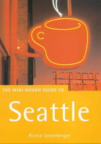Seattle: The Mini Rough Guide (Miniguides S.)