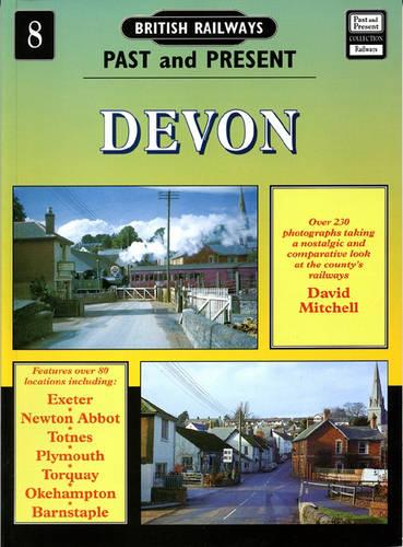 Devon (British Railways Past & Present)