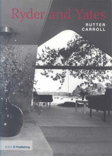 Ryder and Yates (Twentieth Century Architects)