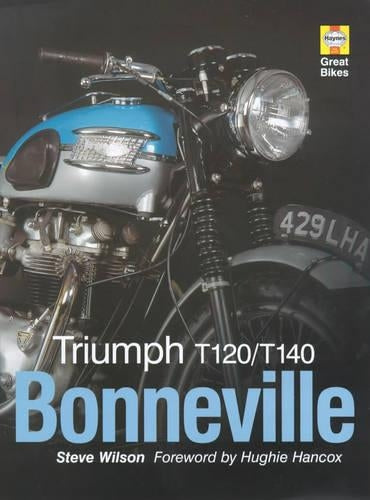 Triumph T120/T140 Bonneville (Haynes Great Bikes)