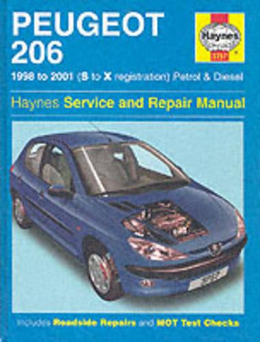 Peugeot 206 Petrol and Diesel Service and Repair Manual (Haynes Service and Repair Manuals)