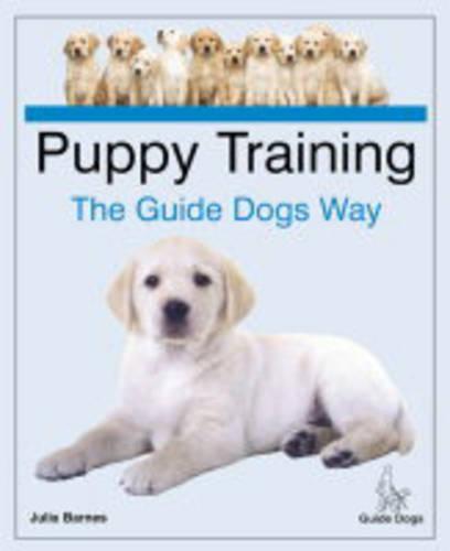 Puppy Training the Guide Dogs Way