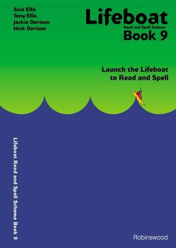 Lifeboat Read and Spell Scheme: Book 9 (Lifeboat Read and Spell Scheme: Launch the Lifeboat to Read and Spell)