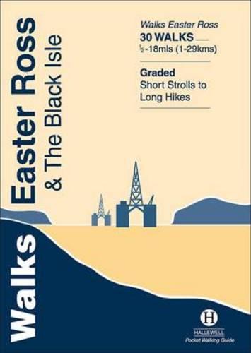 Walks Easter Ross and the Black Isle (Hallewell Pocket Walking Guides)