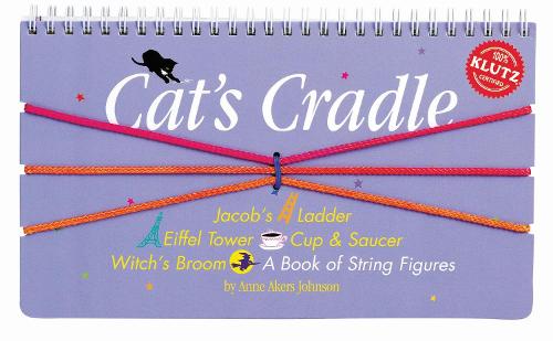 Cat's Cradle: A Book of String Figures (Klutz)