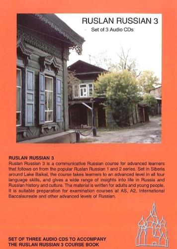 Ruslan Russian 3: A Communicative Russian Course. Pack of 3 audio CDs