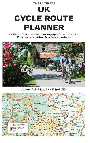 The Ultimate UK Cycle Route Planner Map: 20,000 miles of leisure routes