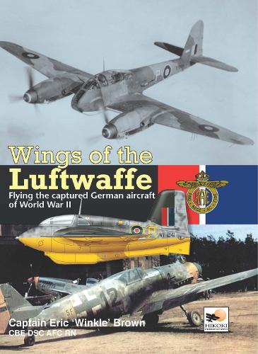 Wings of the Luftwaffe: Flying German Aircraft of World War II (Consign)