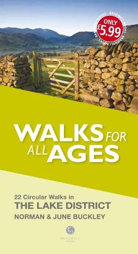 Short Walks for All Ages Lake District: 20 Short Walks for All the Family