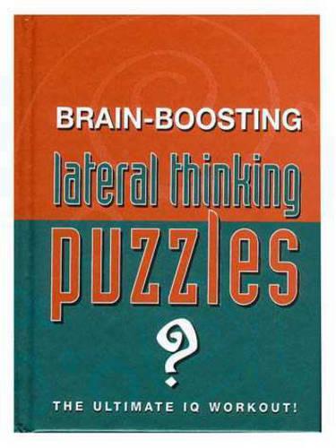 Brain Boosting Lateral Thinking Puzzles (Puzzle Books)