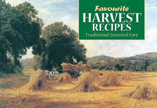 Favourite Harvest Recipes (Favourite Recipes)
